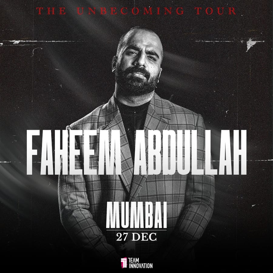 Faheem Abdullah: The Unbecoming India Tour - Mumbai