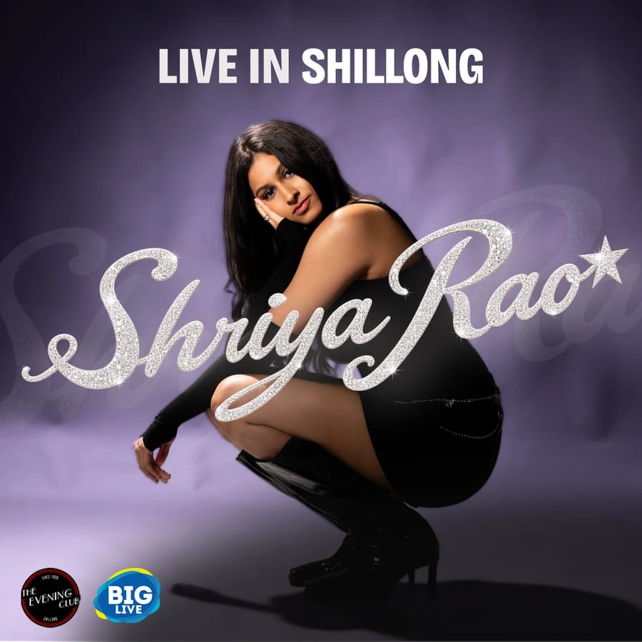 Shriya Rao live in Shillong